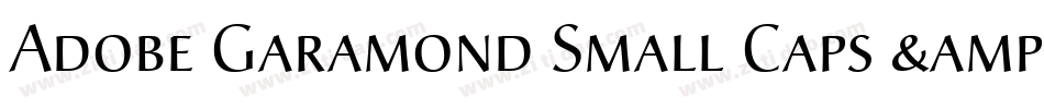 Adobe Garamond Small Caps & Oldstyle Figures字体转换